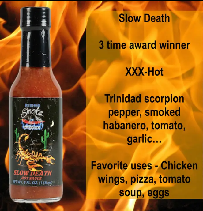Rising Smoke - Slow Death Hot Sauce. 5oz bottle