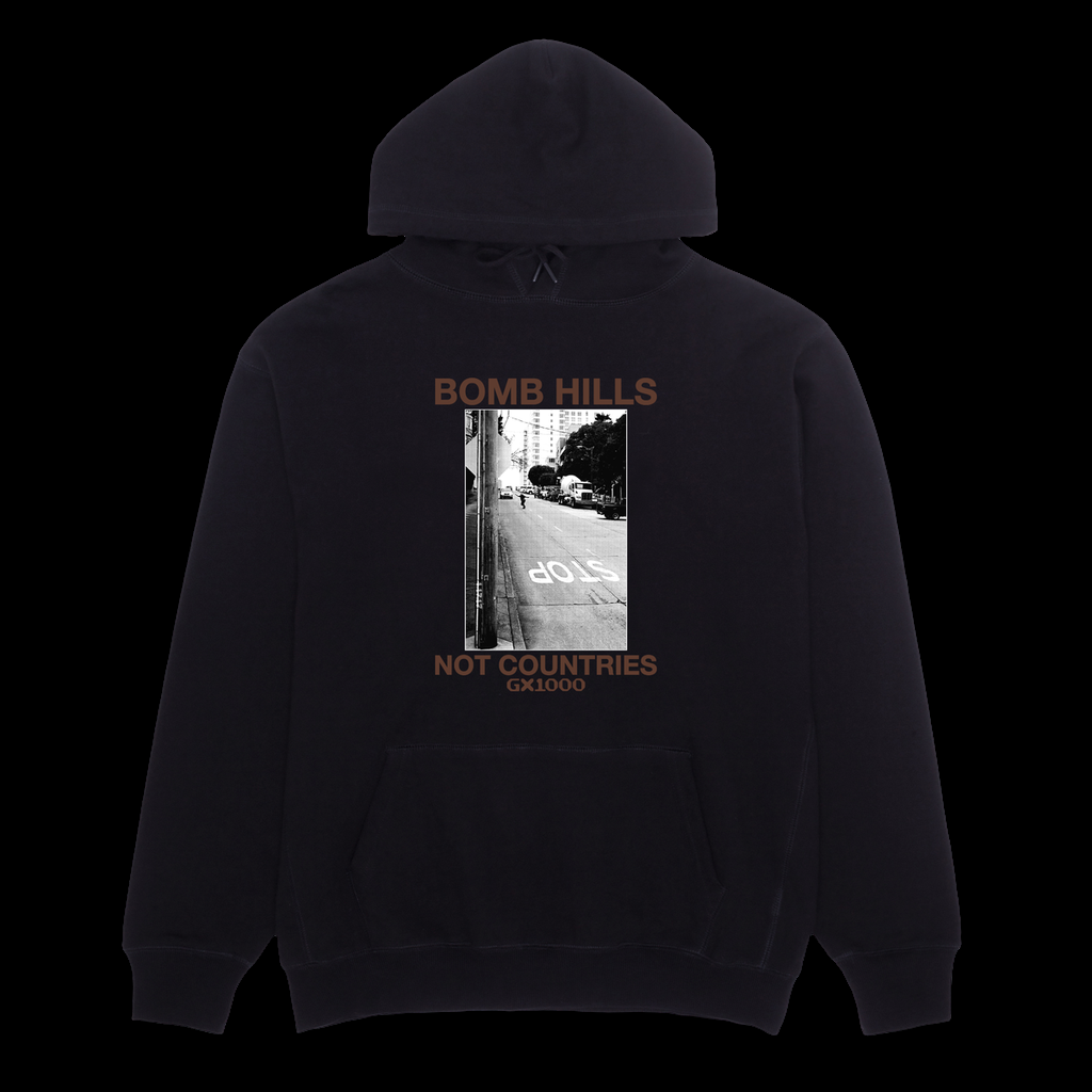GX 1000 Bomb Hills Not Countries Pullover Hoodie