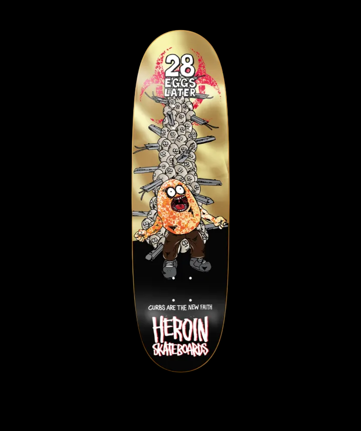 Heroin "28 Eggs Later" Gold Foil 28 Years Later Horror Themed Team Pro Skate Deck 9"